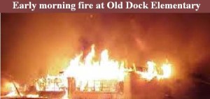 fire-at-old-dock-elementary-school[1]